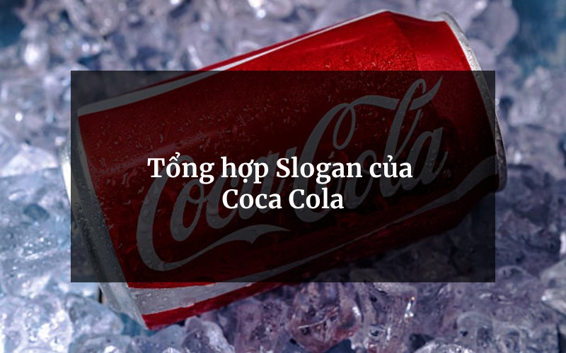 Slogan của Coca-Cola