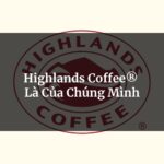 Slogan Highlands Coffee