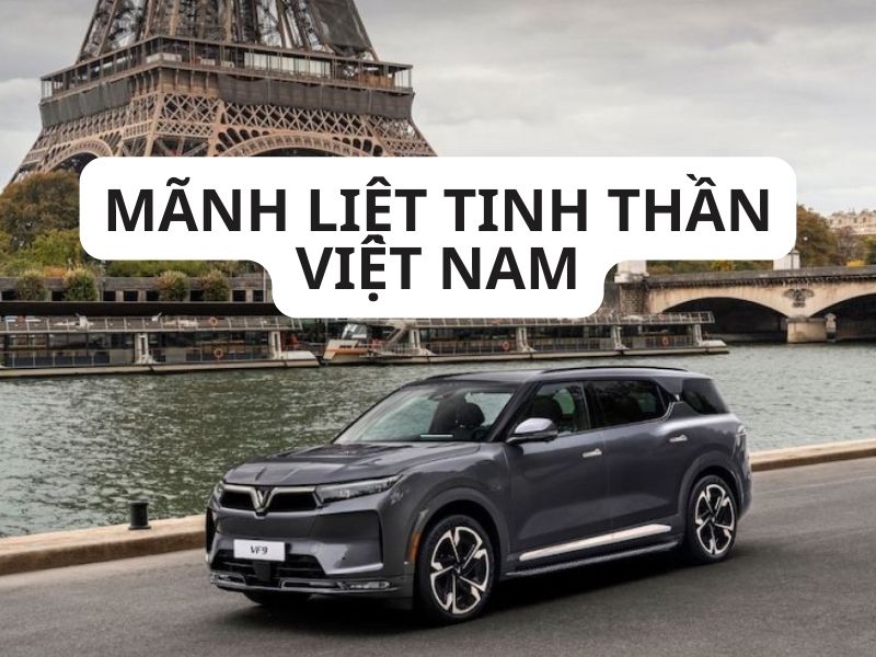 Slogan Vinfast: Mãnh liệt tinh thần Việt Nam